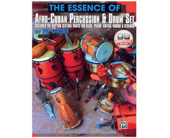 The Essence of Afro-Cuban Percussion by Ed Uribe